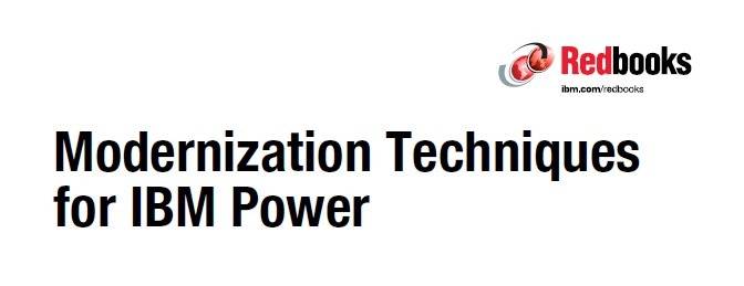 IBM Power Modernization Guide: Enterprise Transformation